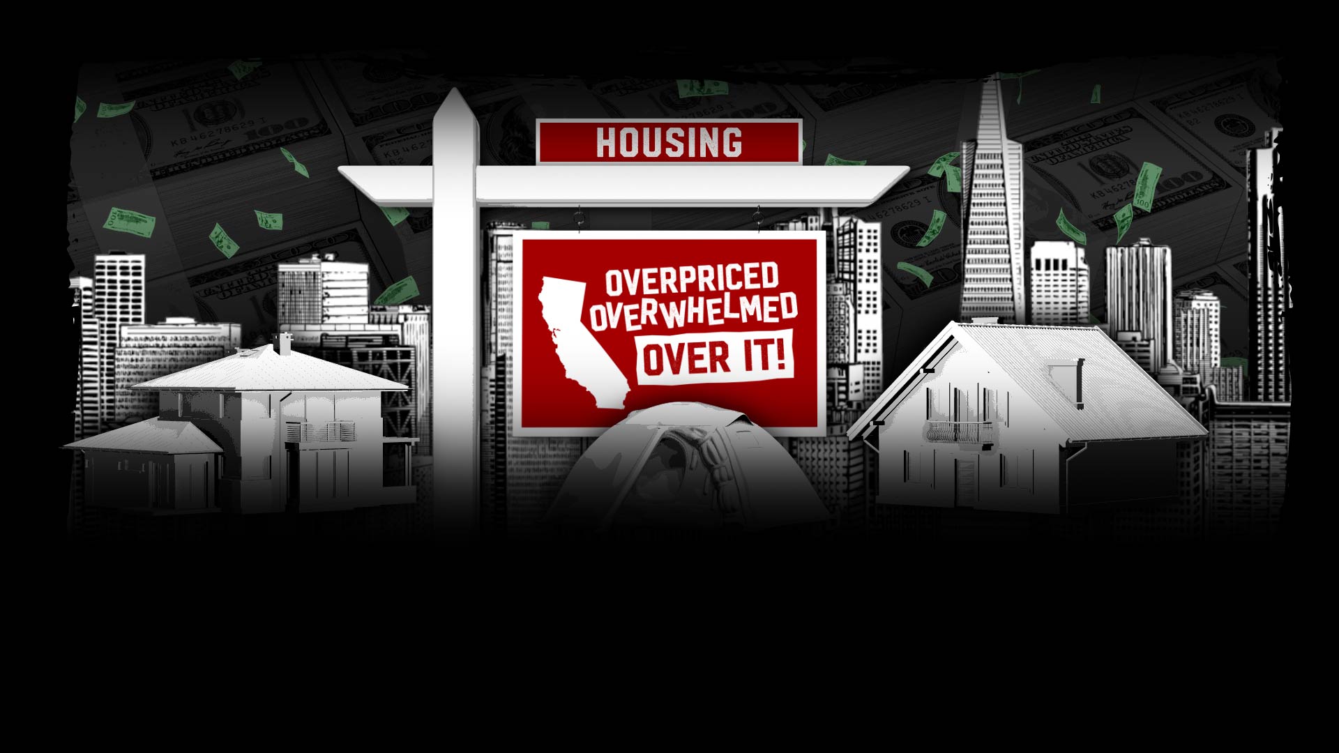 Investigando la crisis de vivienda de California: el mercado inmobiliario sobrevaluado que deja sin esperanza a muchos