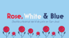 Desfile y festival Rose, White & Blue